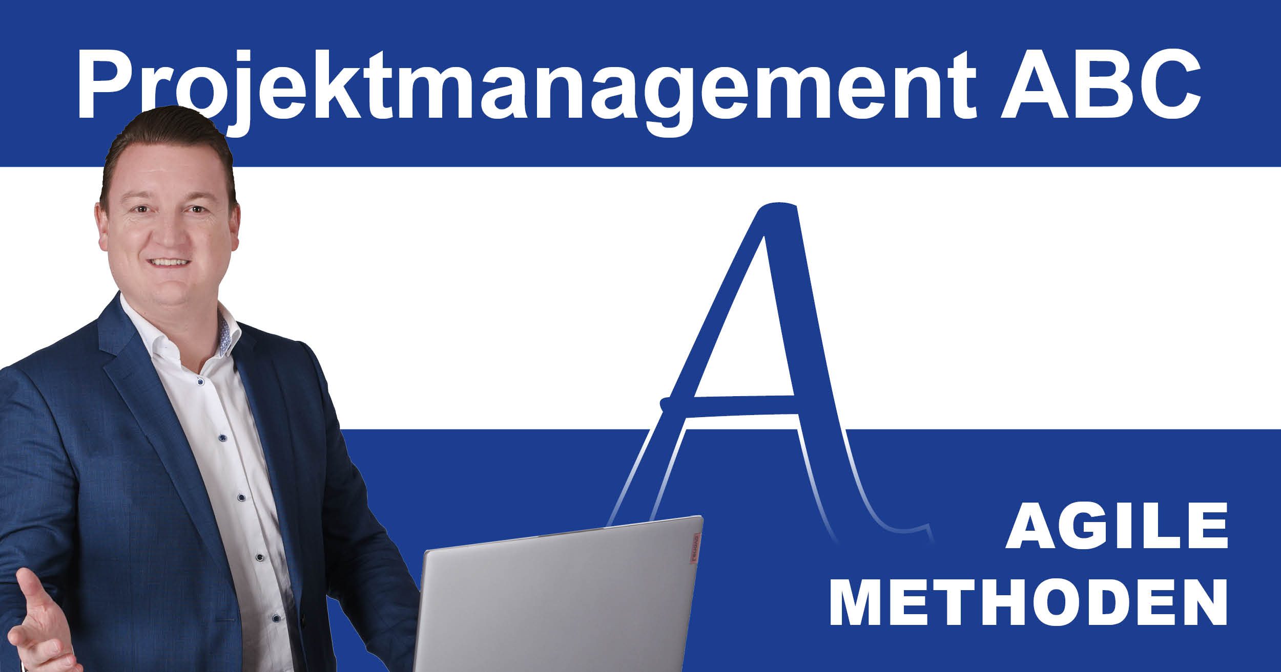 Projektmanagement-ABC: A wie Agile Methoden