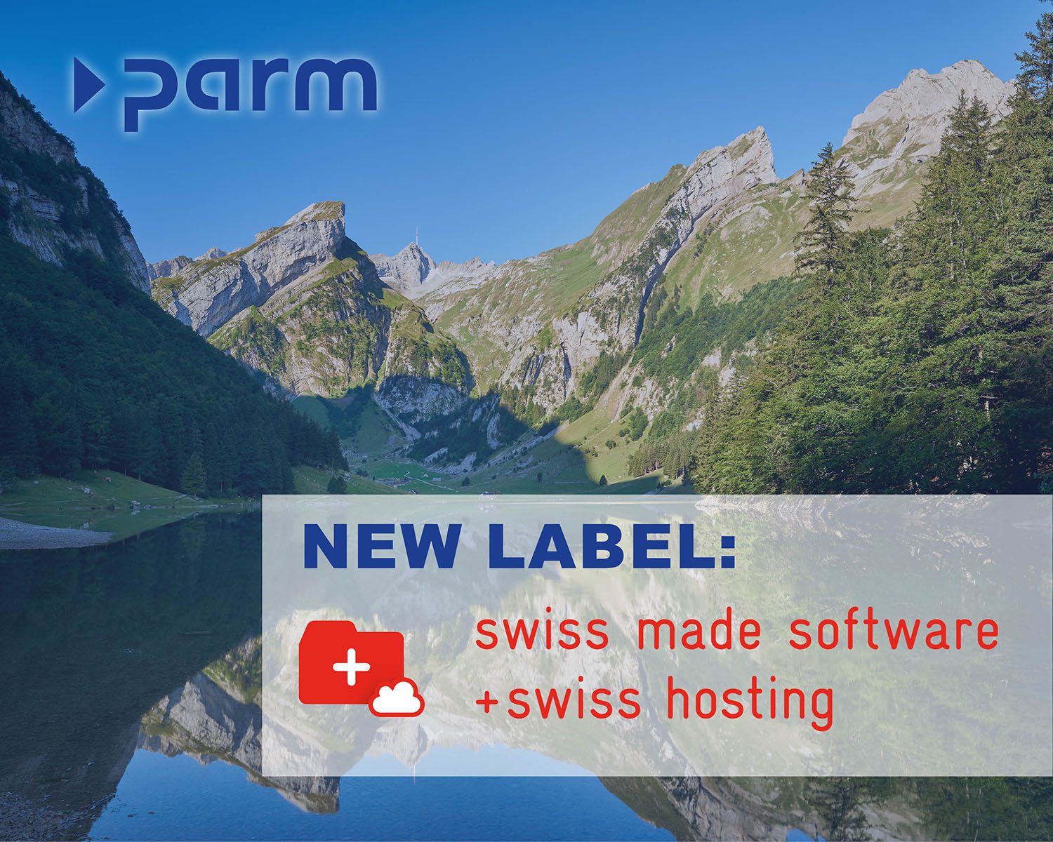Parm AG now carries the "swiss hosting" label