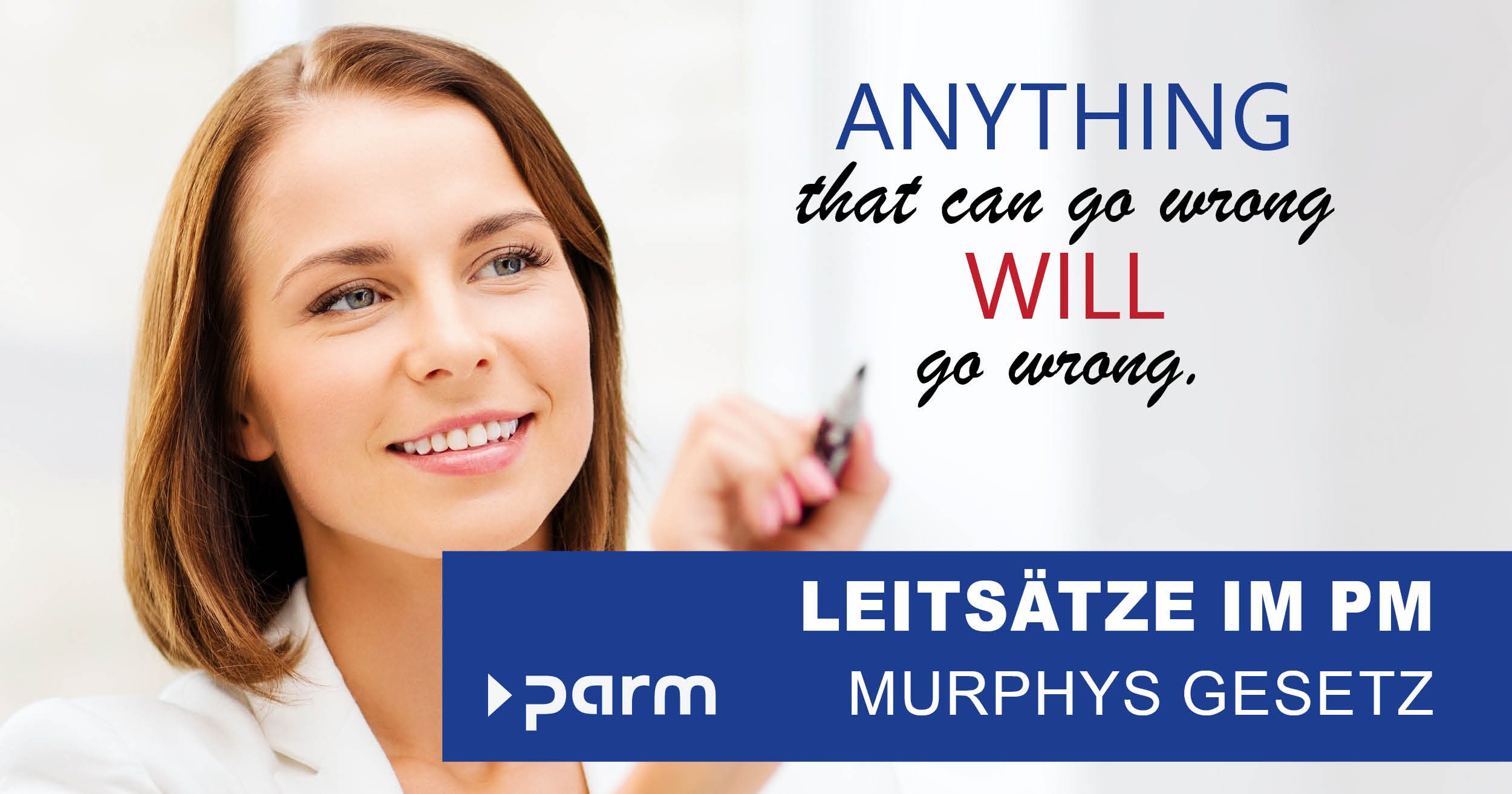 „Alles, was schiefgehen kann, wird auch schiefgehen.“ Murphys Gesetz