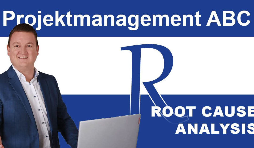 Root Cause Analysis