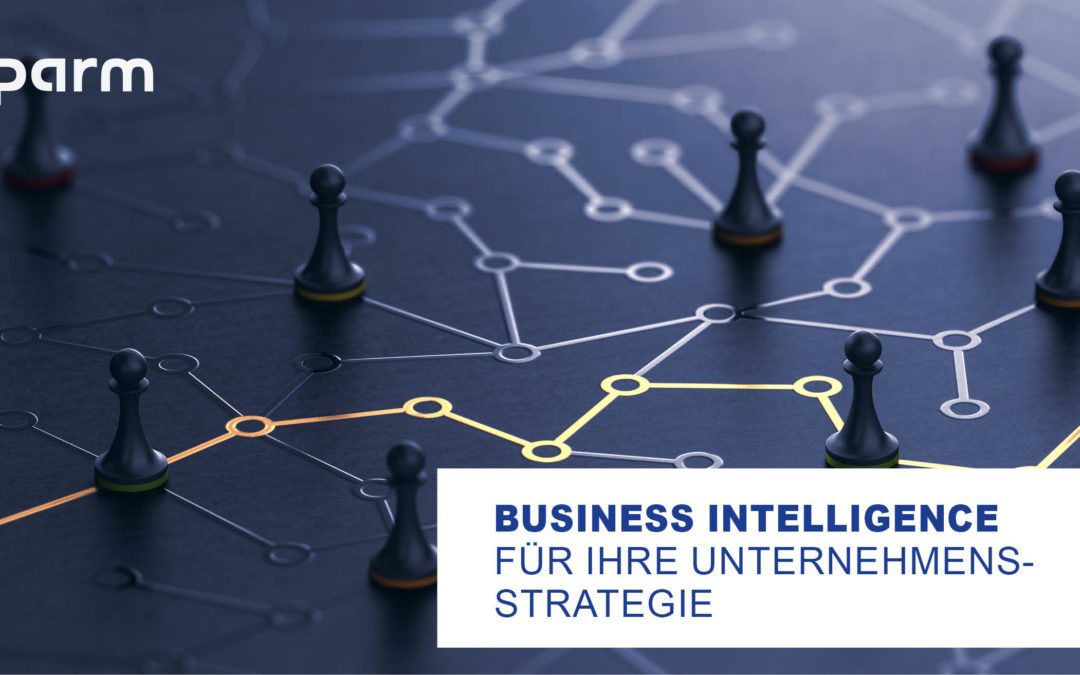 So hilft Business Intelligence bei der Unternehmensstrategie