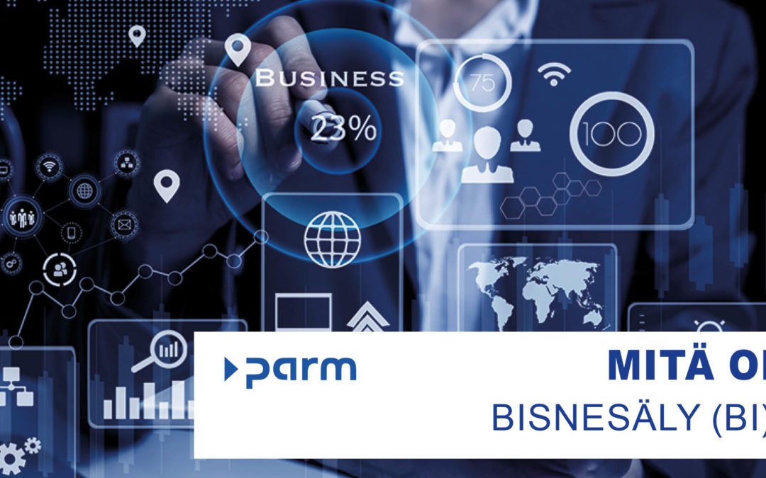 Mitä on bisnesäly (BI)?