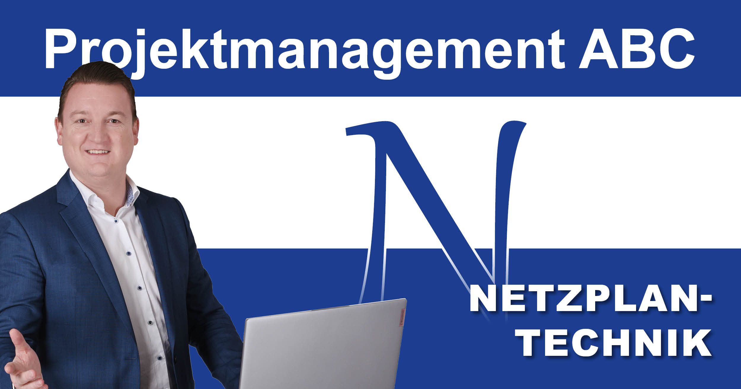 Projektmanagement-ABC: N wie Netzplantechnik