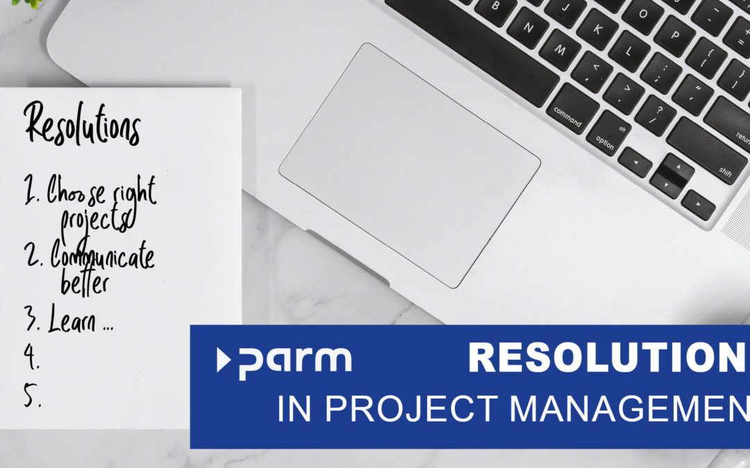 Good New Year’s resolutions in project management