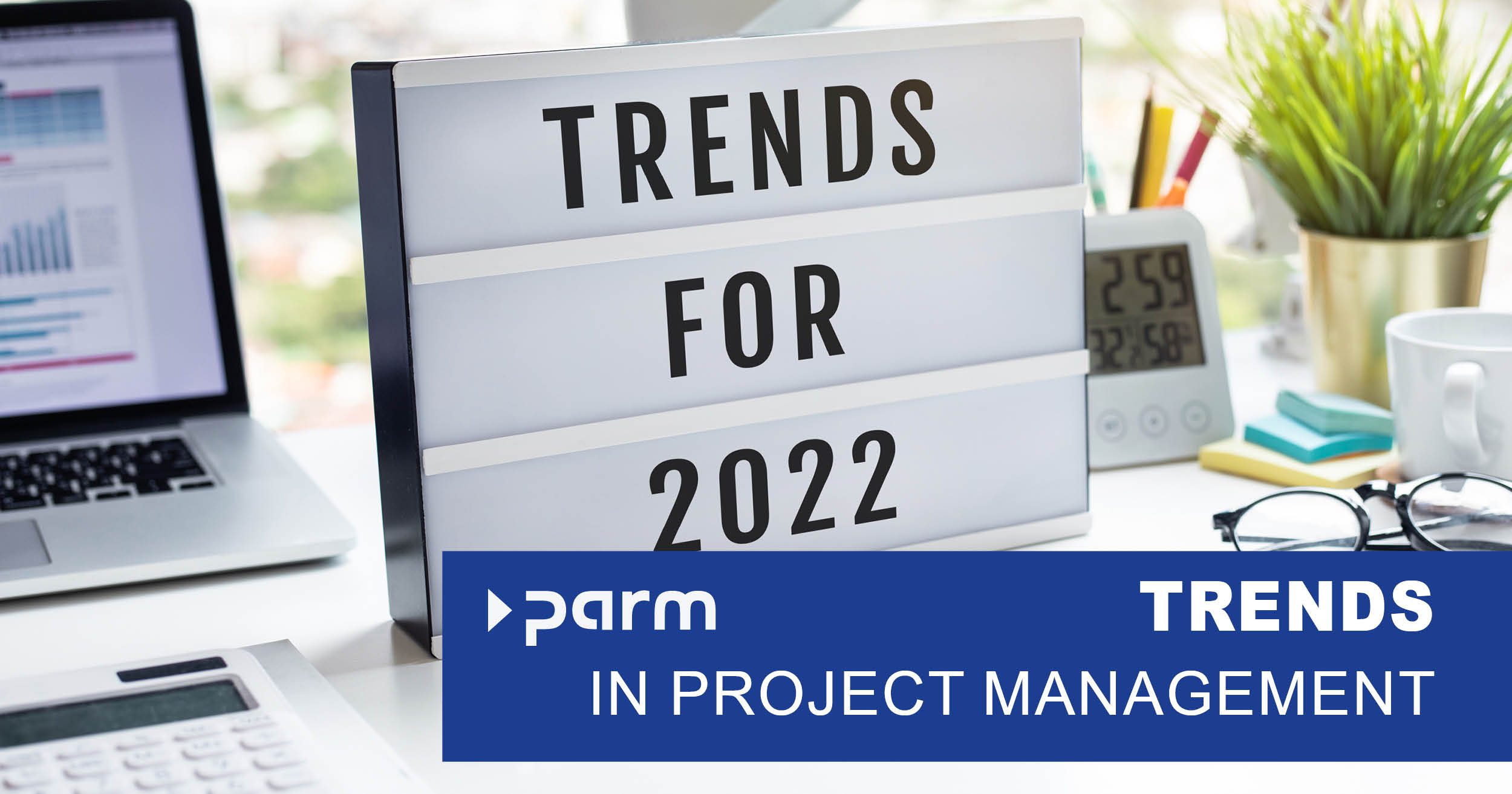 Trends im Projektmanagement 2022