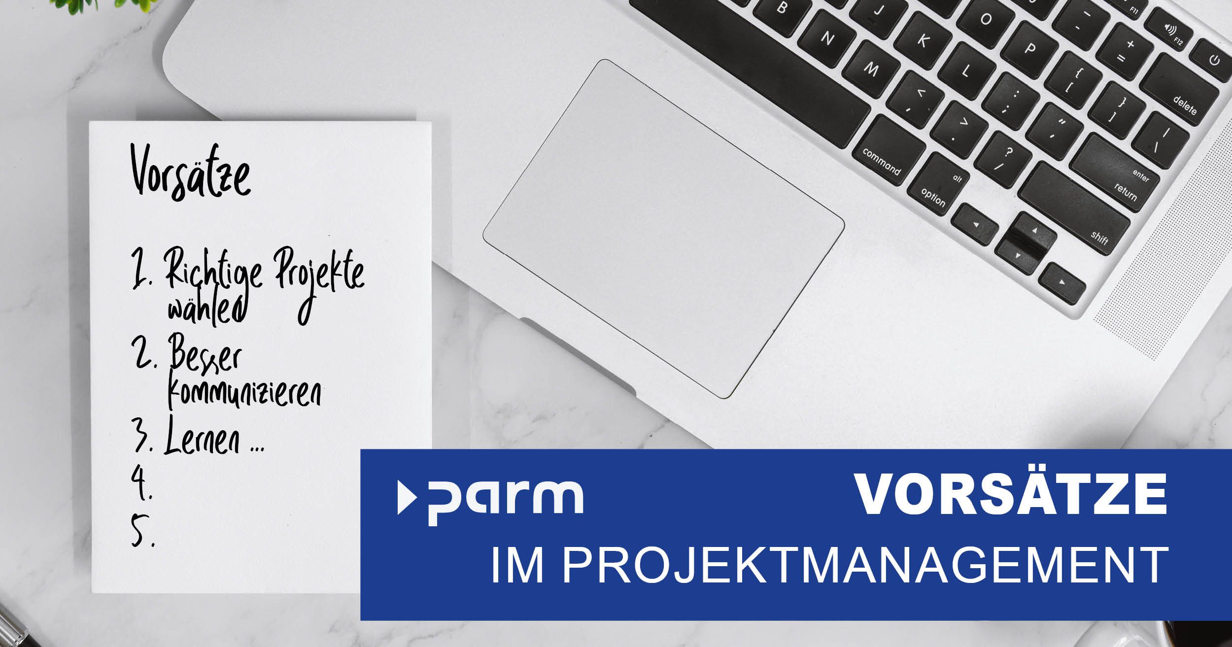 Neujahrsvorsätze im Projektmanagement