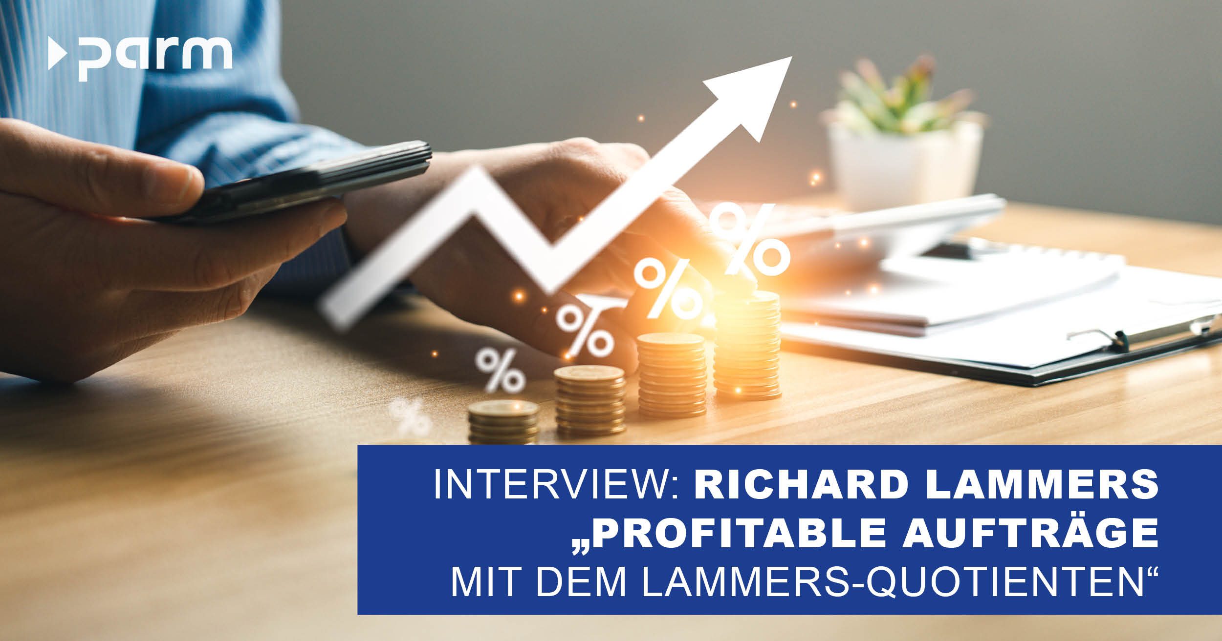 Profitable Aufträge mit dem Lammers-Quotienten