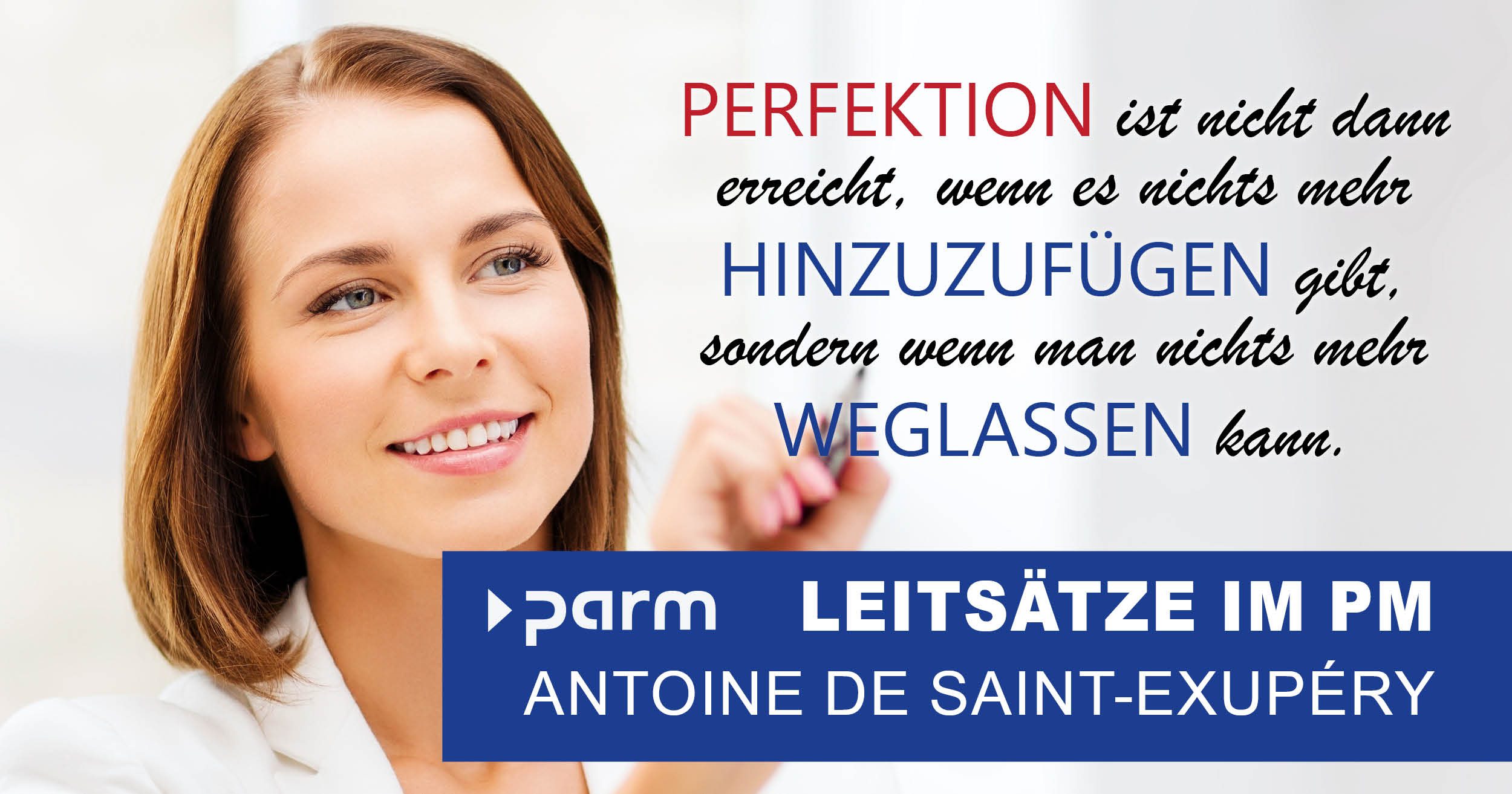 Leitsätze im Projektmanagement: Saint-Exupery