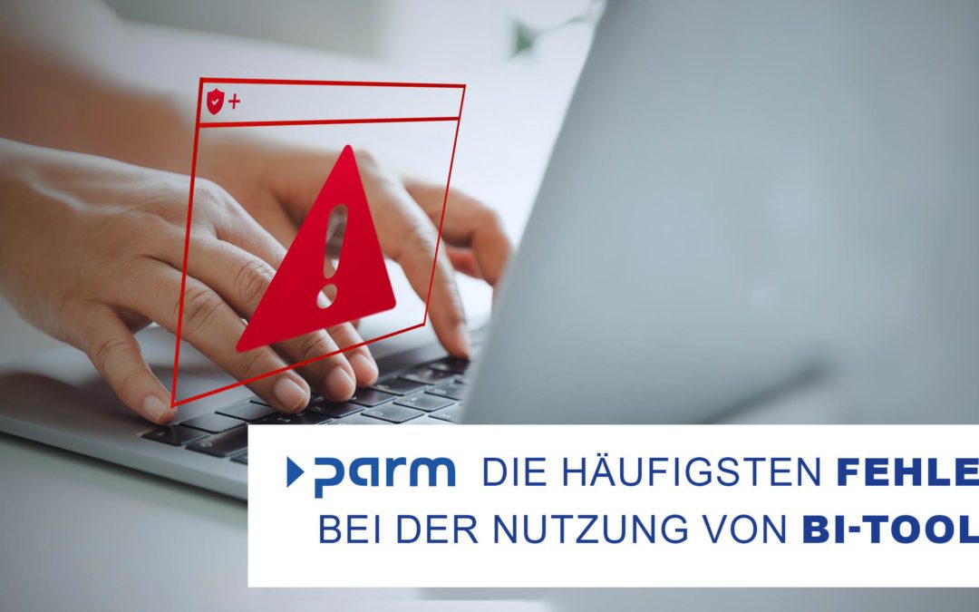 Die häufigsten Fehler in der Anwendung von BI-Software