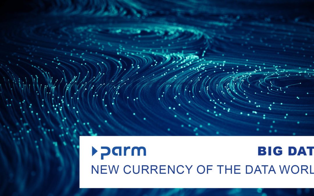 Big Data – the new currency of the data world