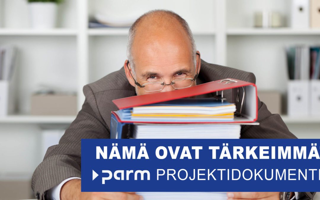 Nämä ovat tärkeimmät projektidokumentit