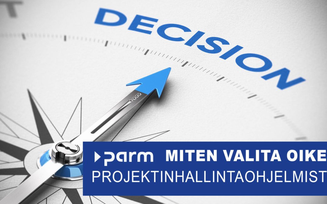 Miten valita oikea projektinhallintaohjelmisto