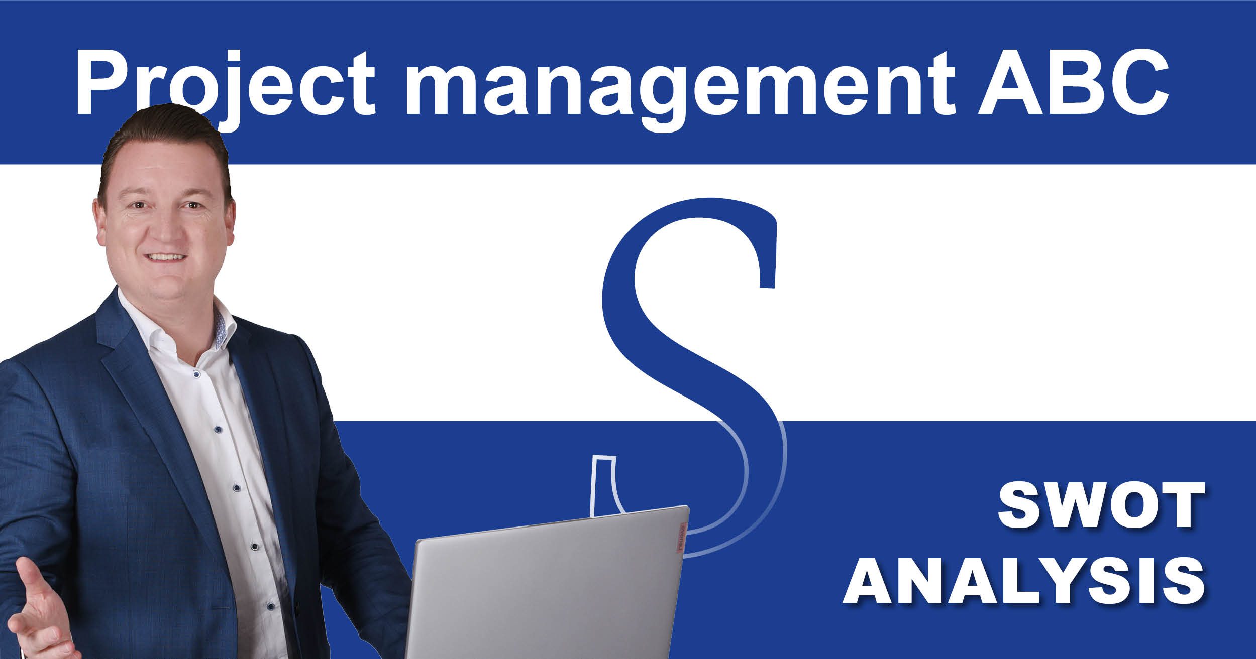 Post_PM-ABC_SWOT Project Management ABC: S for SWOT Analysis