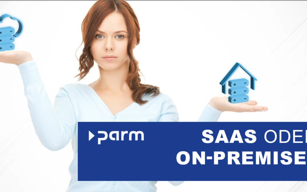 SAAS oder On-Premise