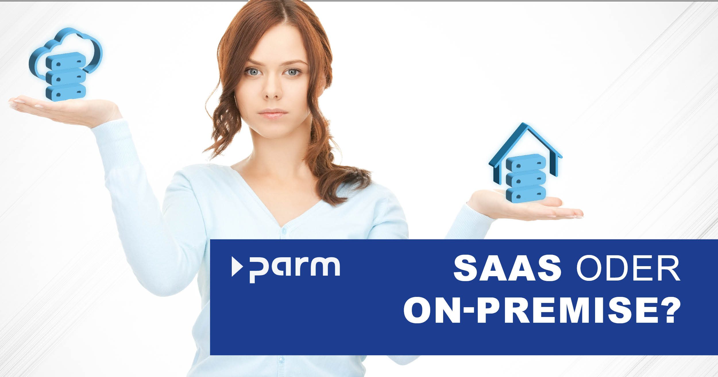 Post_Saas_On-Premise SAAS oder On-Premise Welche Lösung ist besser?