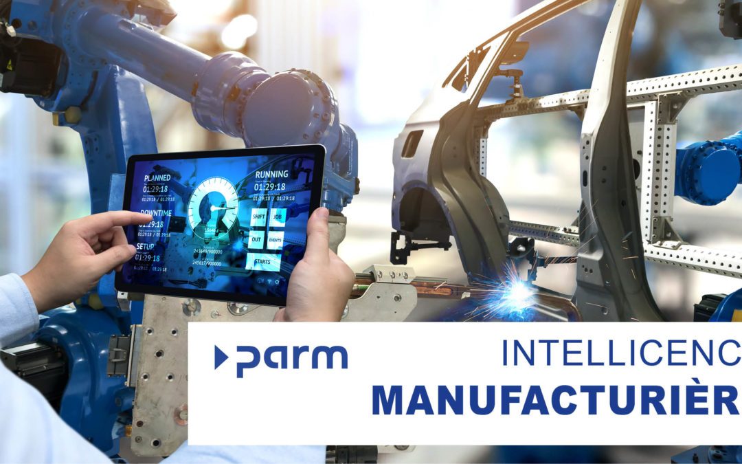 Intelligence manufacturière