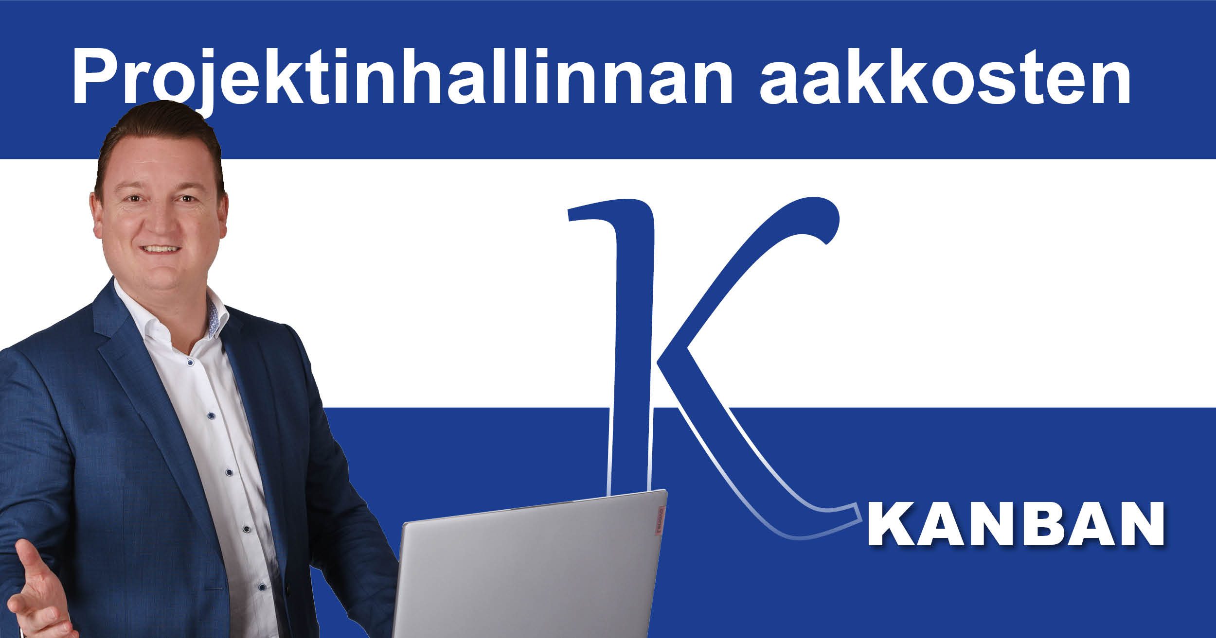 Projektinhallinnan aakkoset: K niin kuin Kanban