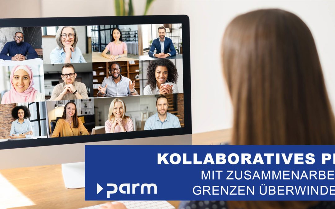 Durch effektives kollaboratives Projektmanagement Grenzen überwinden und Ziele erreichen