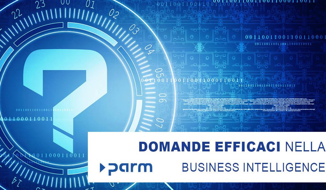 Domande efficaci nella Business Intelligence