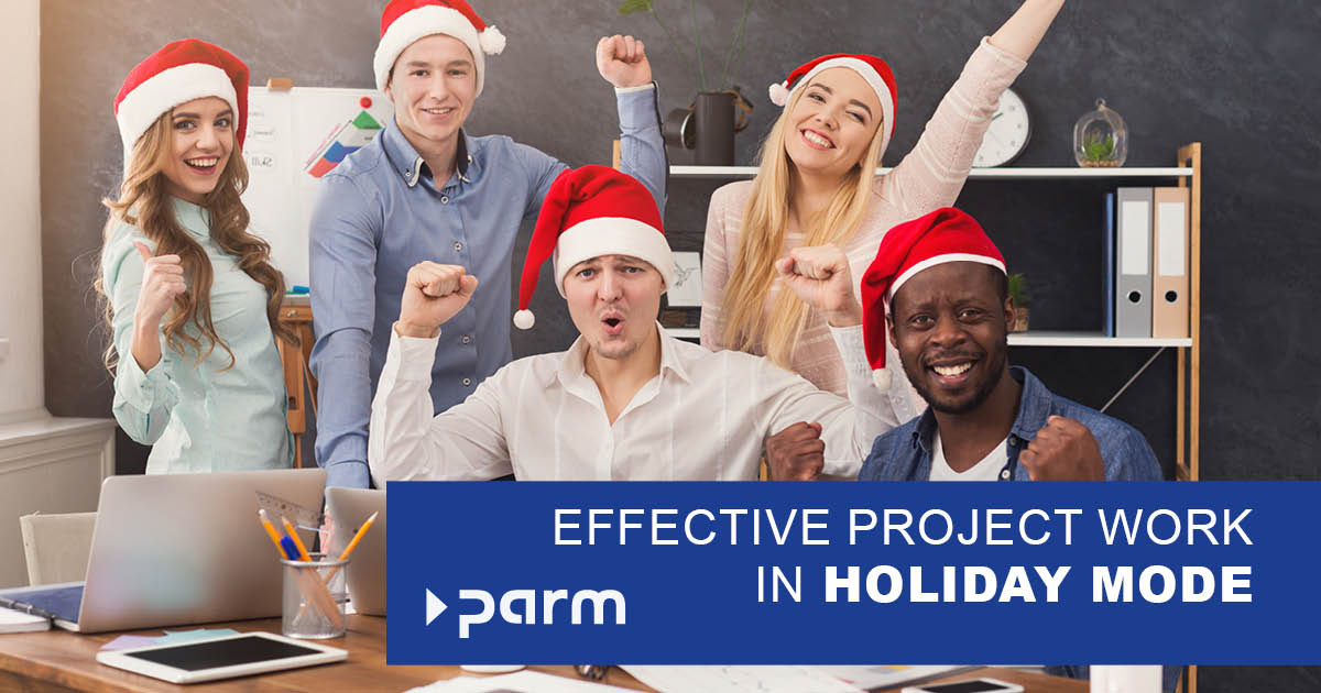 Project management in holiday mode