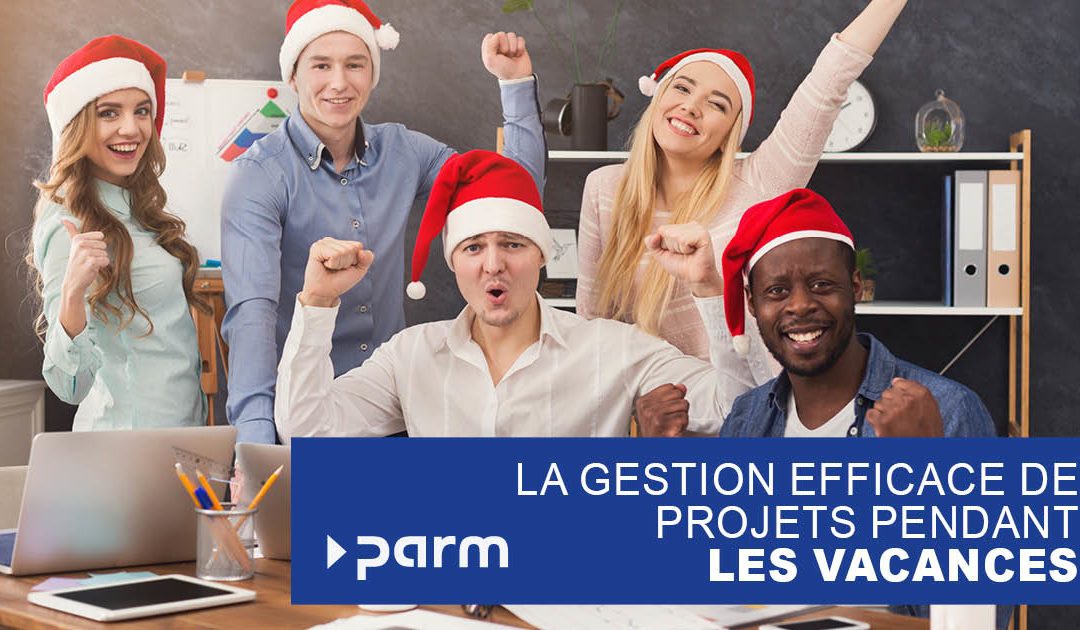 La Gestion de projet en mode vacances