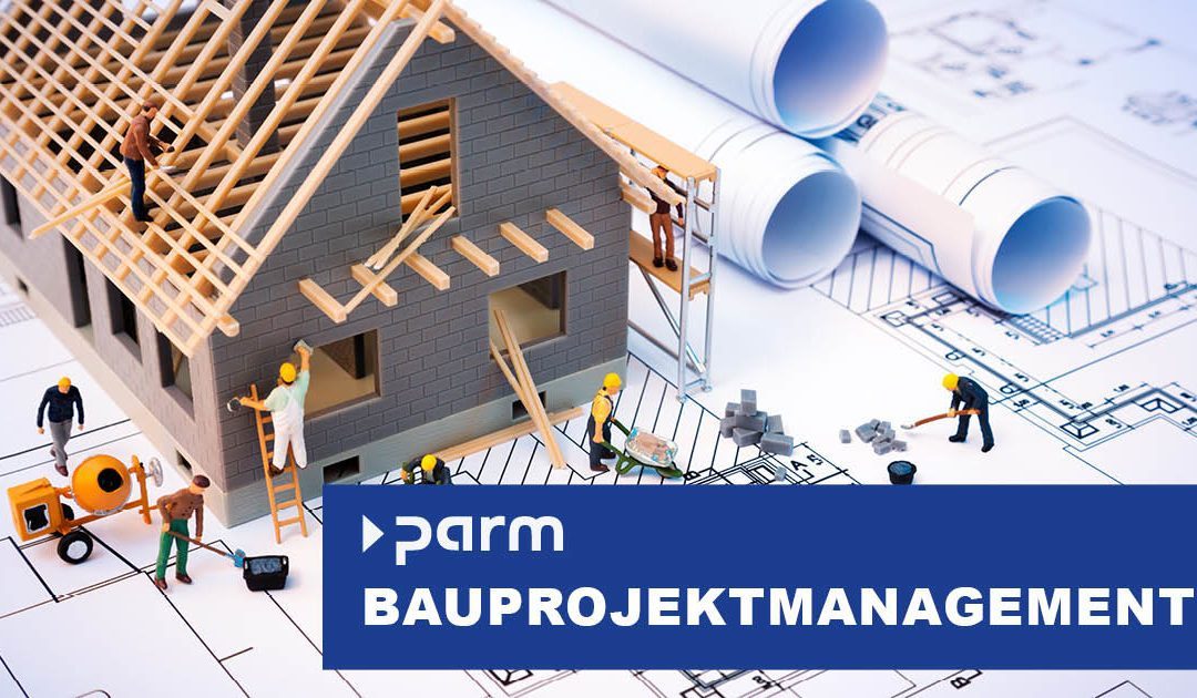 Bauprojektmanagement: Die Schlüsselrolle bei der erfolgreichen Umsetzung von Bauprojekten
