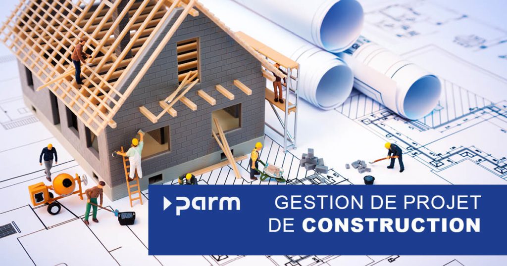Gestion de projet de construction : éléments essentiels pour la réussite des projets de construction