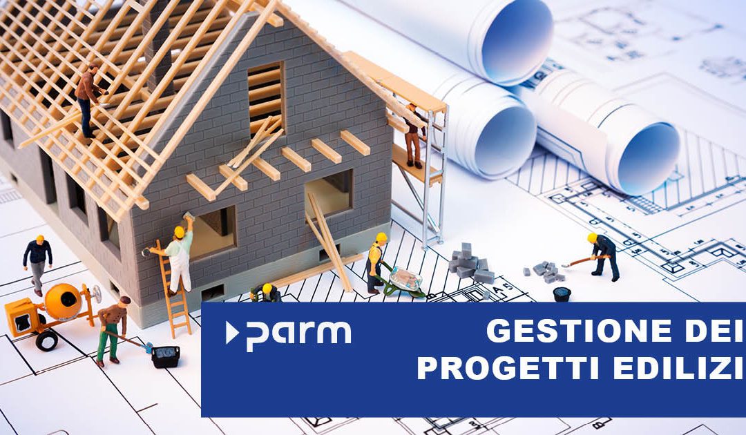 La gestione dei progetti edilizi: Il ruolo chiave nella realizzazione di successo dei progetti di costruzione