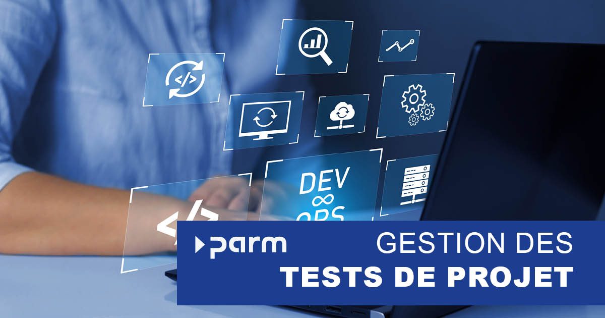 Gestion des tests dans les projets