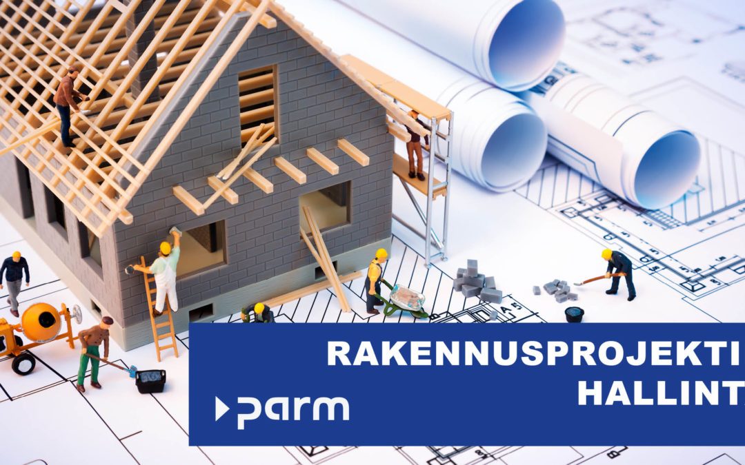 Rakennusprojektin hallinta: Avainrooli rakennushankkeiden toteuttamiseen onnistuneesti