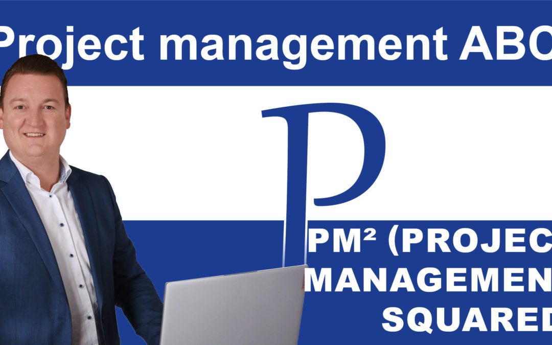 Project management ABC – P for PM²