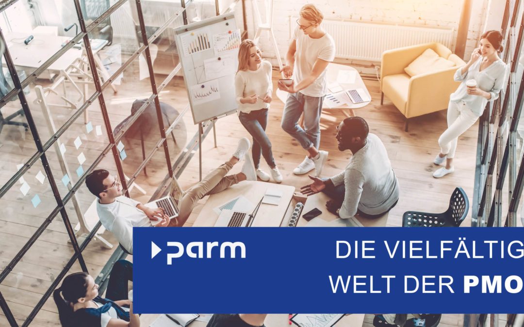 Die wunderbare Welt der PMOs