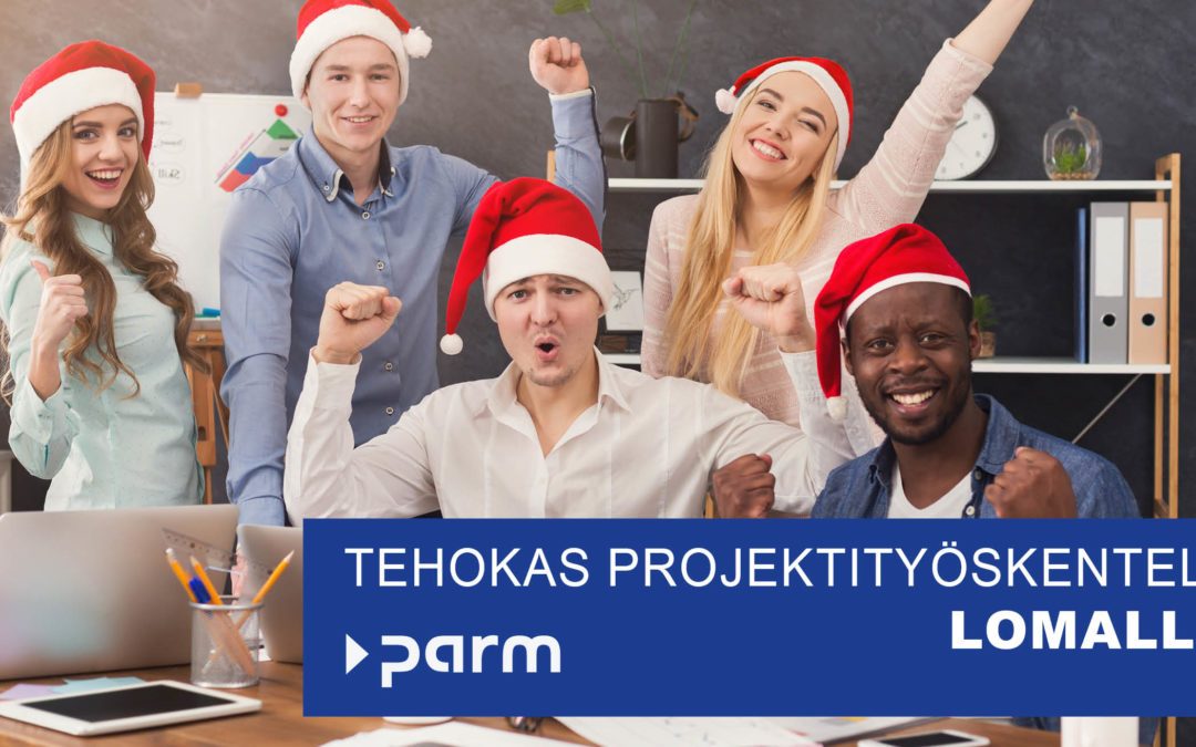 Projektinhallinta lomatilassa