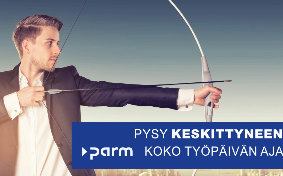 Keskittymiskyvyn säilyttäminen koko työpäivän ajan