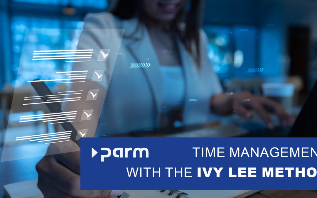 Classic efficiency in modern project management: the Ivy Lee method