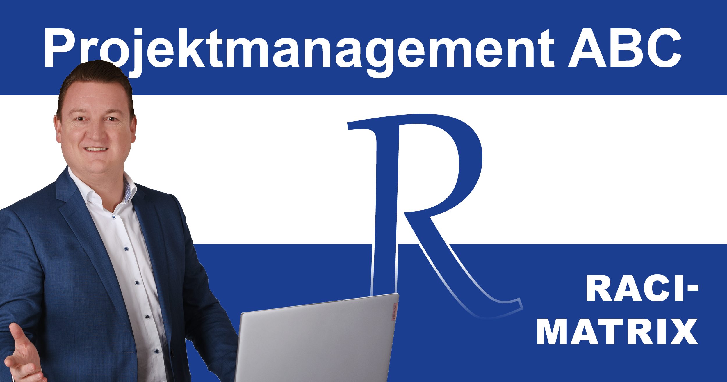 Chaos im Team? Mit der RACI-Matrix zur klaren Rollenverteilung im Projekt