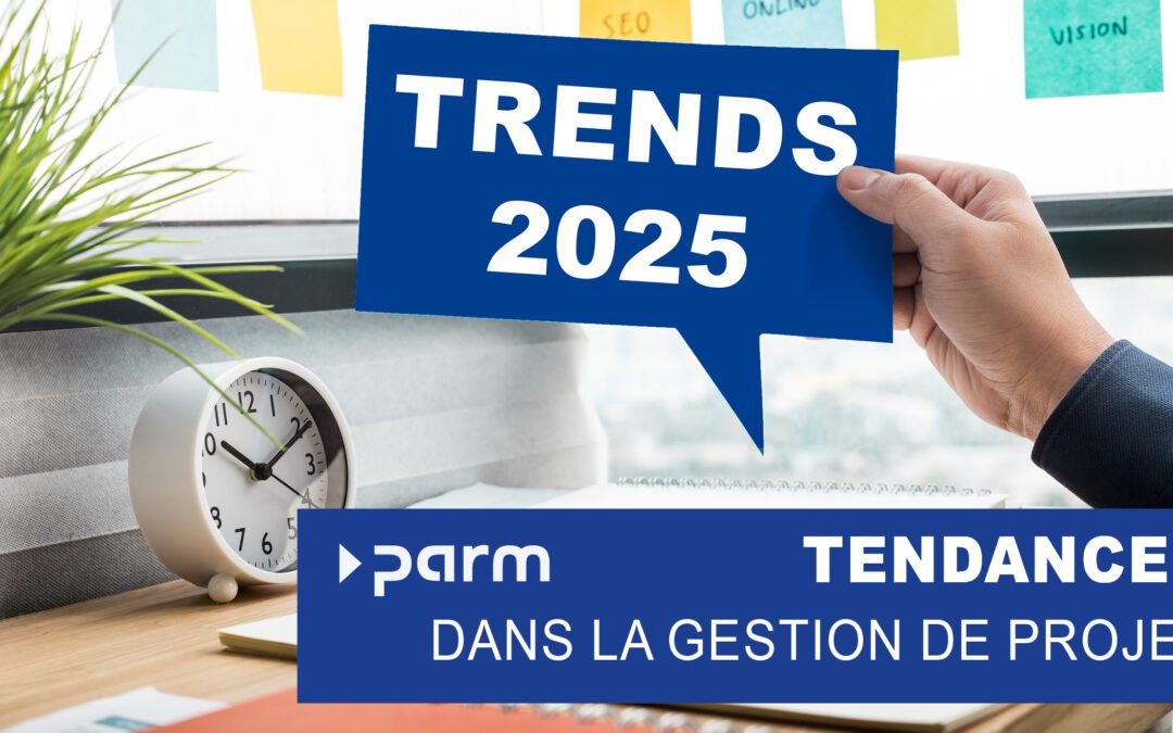Tendances de la gestion de projet en 2025