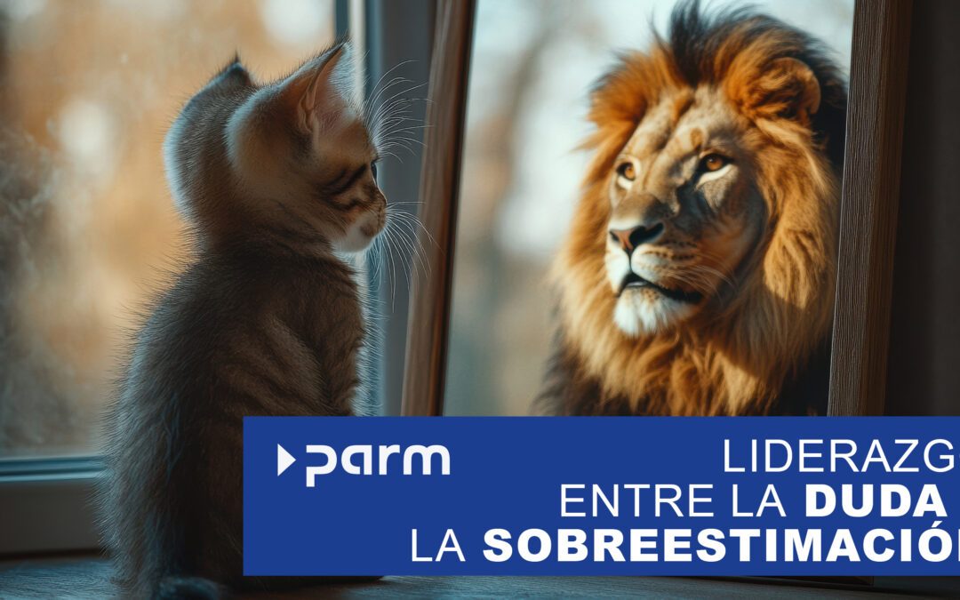 Liderazgo entre la duda y la sobreestimación