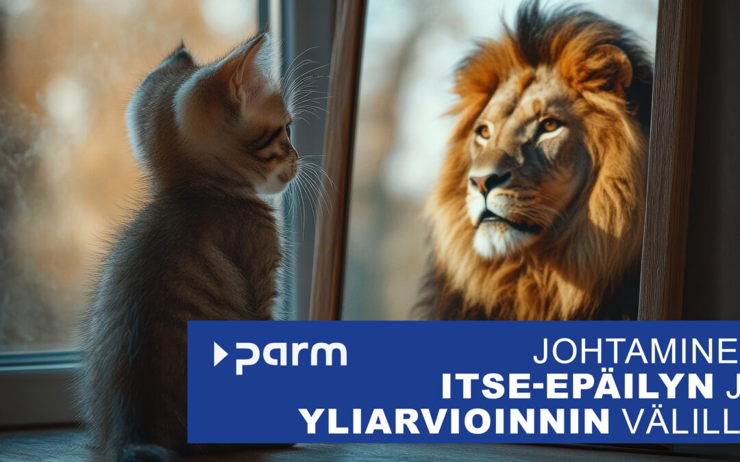 Johtaminen epäilyn ja yliarvioinnin välillä