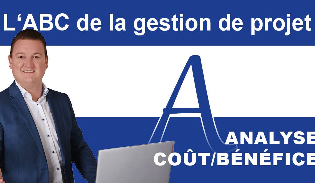 L&rsquo;analyse coût/bénéfice