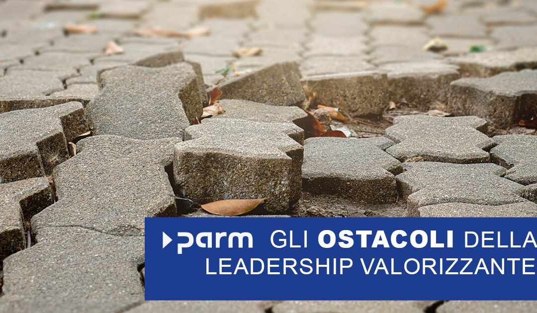 Gli ostacoli della leadership apprezzativa