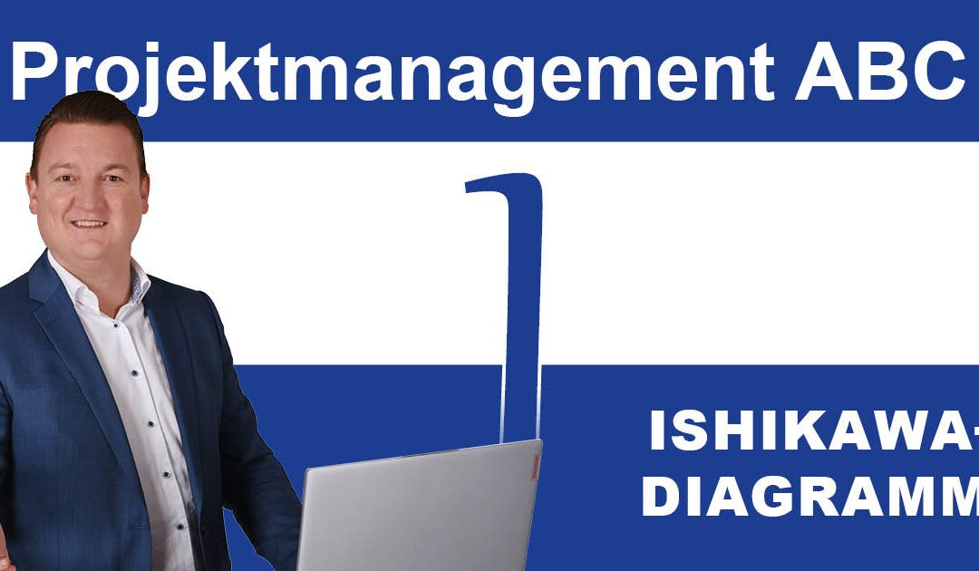 Das Ishikawa-Diagramm