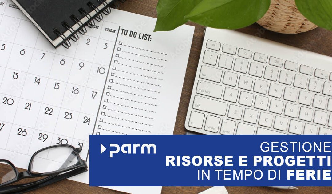 Gestione delle risorse durante le vacanze