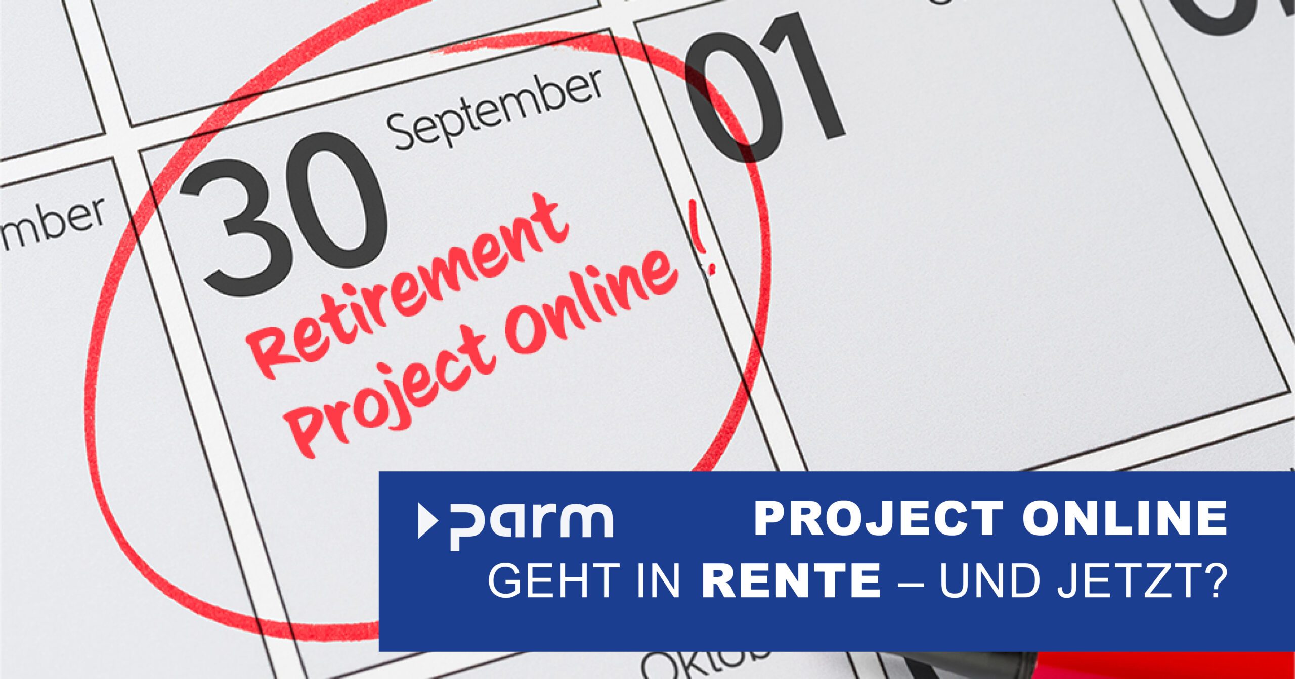 Post_Project_online_retires Microsoft Project Online geht 2026 in Rente – und jetzt?