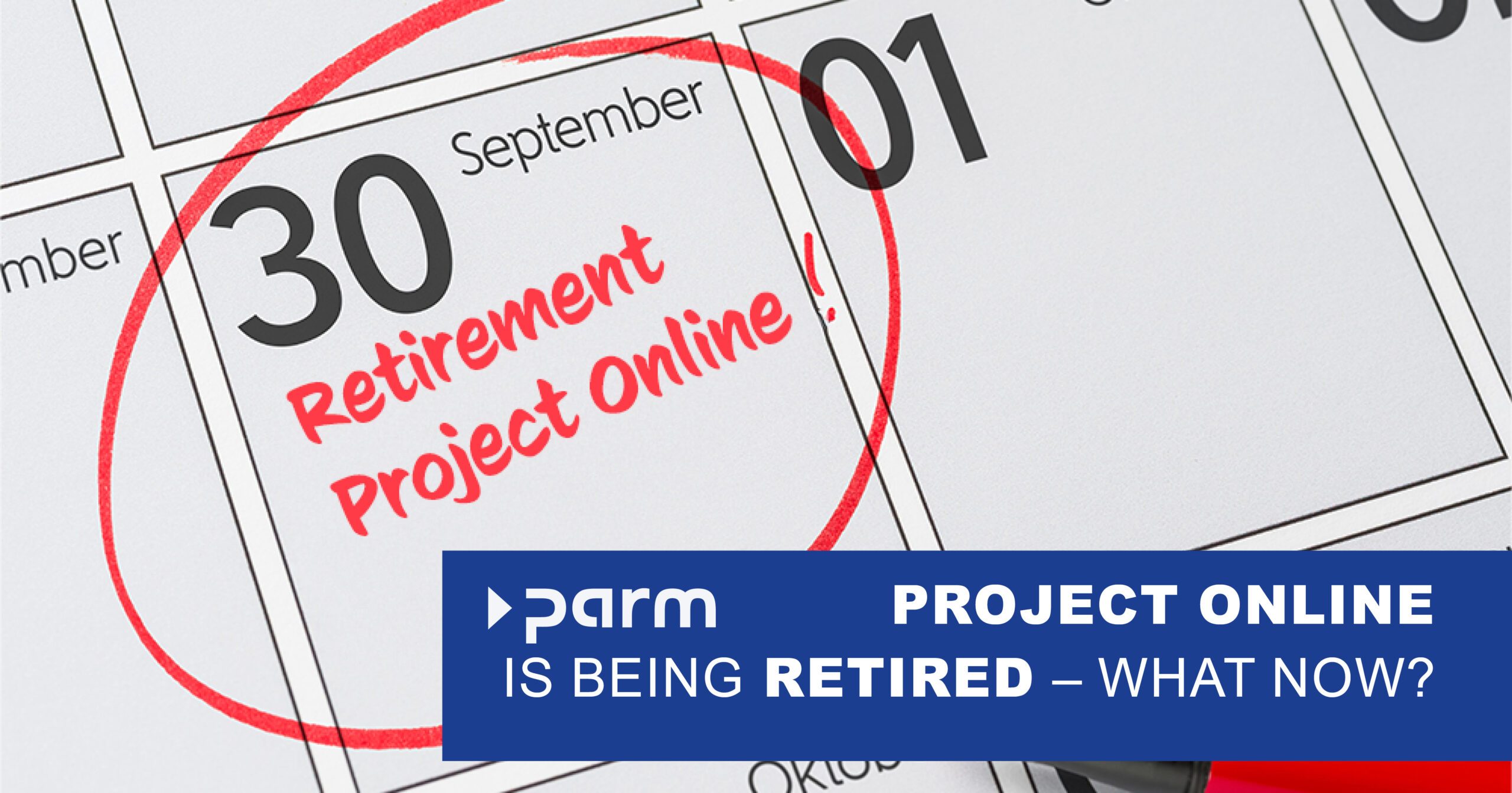 Microsoft Project Online retires in 2026 - and now?