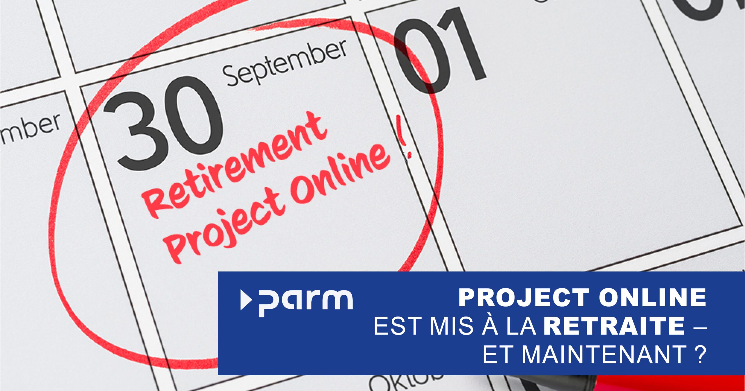 Microsoft Project Online prend sa retraite en 2026 - et maintenant ?