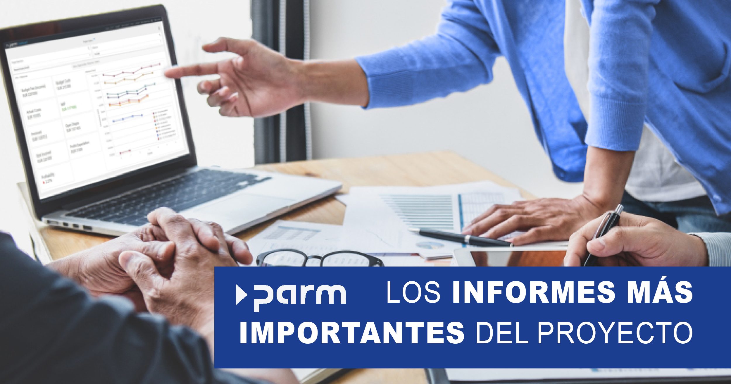 Die wichtigsten Berichte im Projektmanagement