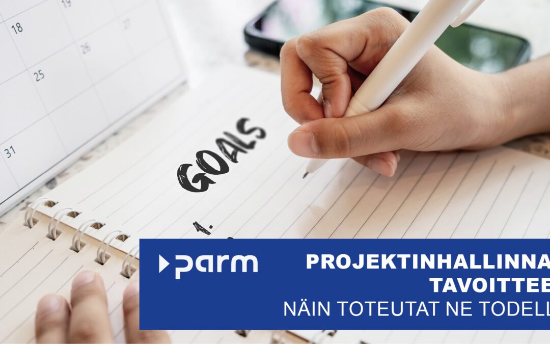 Projektinhallinnan aikomukset